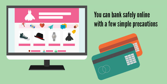4 Simple Tips to Keep Your Internet Banking Safe