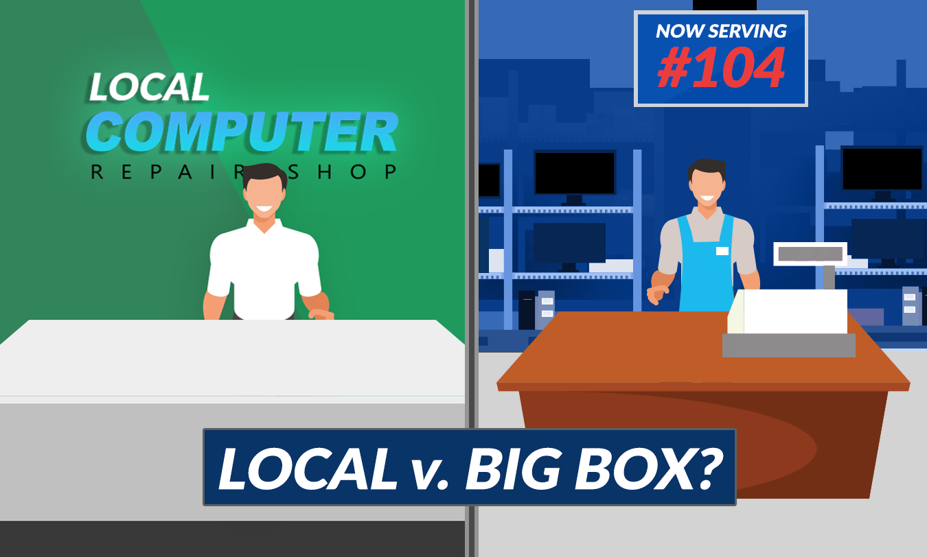 Local Business v. Big Box Computer Repair